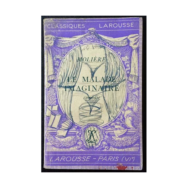 1. La maladie imaginaire de Mollière aux éditions Librairie Larousse