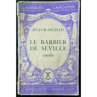 1. Le barbier de Séville de Beaumarchais aux éditions Librairie Larousse