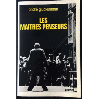 1. Les maîtres penseurs de André Glucksmann aux éditions Grasset