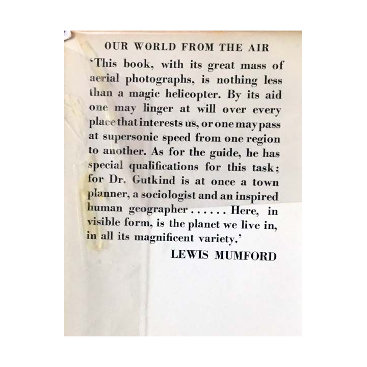 1. Our world from the air - An international Survey of Man and his Environment de E.A Gutkind