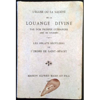1. L'Église ou la société de la louange divine par Dom Prosper Guéranger aux éditions Maison Alfred Mame et fils