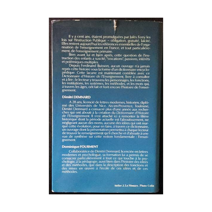 1. Dictionnaire d'histoire de l'enseignement de Dimitri Demnard aux éditions Jean-Pierre Delarge