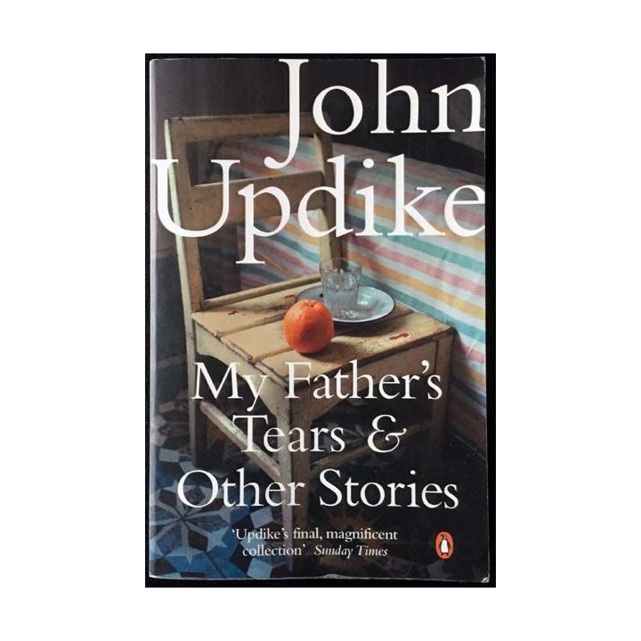 1. My father's tears and Other Storie de John Updike aux éditions Penguin books