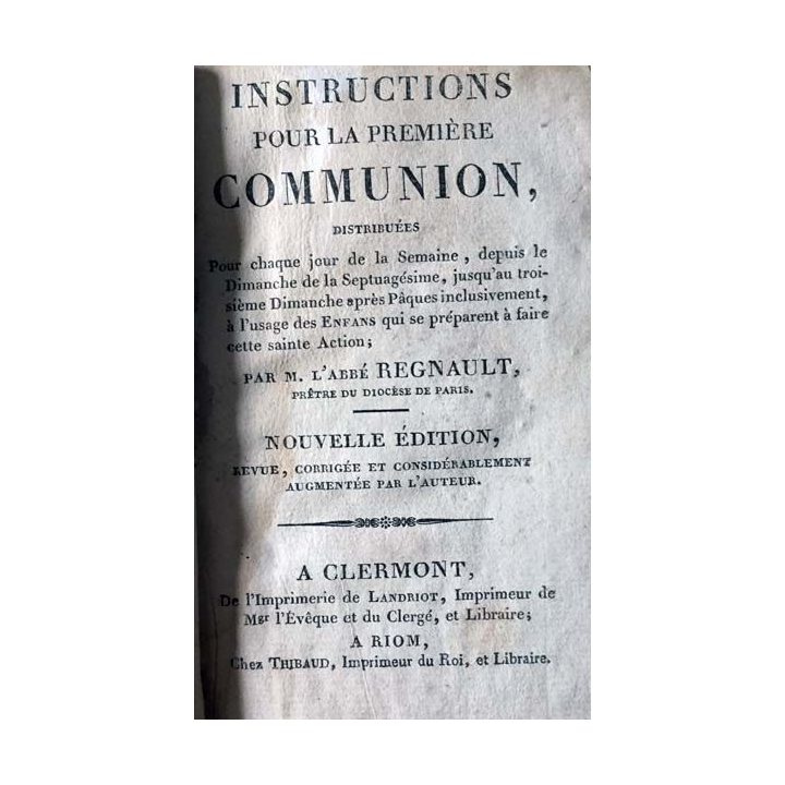 1. Instruction pour la première communion par l'Abbé Regnault