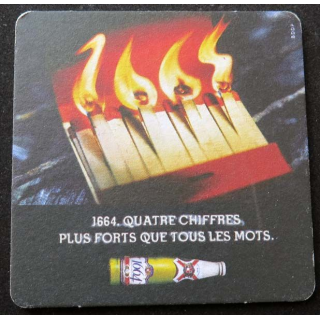 sous verre à bière 1664 quatre chiffres plus forts que tous les mots