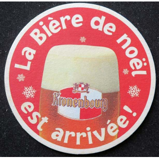 DESSOUS VERRE BIÈRE Kronenbourg bière de Noël est arrivée sous verre