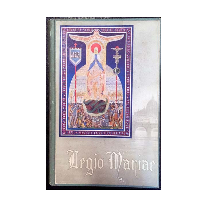 1. Legio Mariae - Manuel officiel de la légion de Marie publié par le concilium legionis Mariae