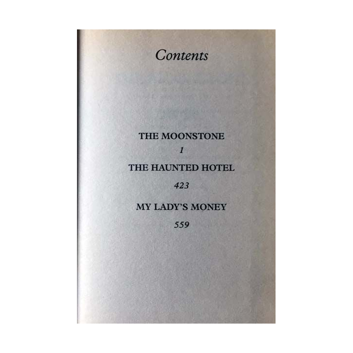 1. The moonstone the haunted hotel my lady's money de Wilkie Collins aux éditions Chancellor Press