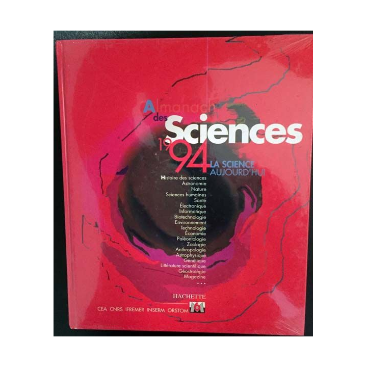 1. Almanach des sciences 1994 - La sciences aujourd'hui aux éditions Hachette