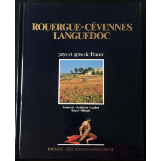 1. Rouergue-Cévennes Languedoc pays et gens de France aux éditions Larousse - Sélection du Reader's Digest