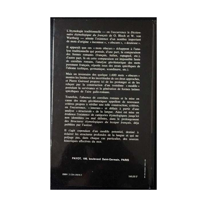 1. Dictionnaire des étymologies obscures de Pierre Guiraud aux éditions Payot
