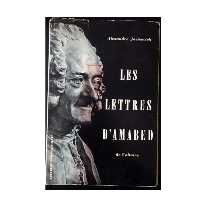 1. Les lettres d'Amabed de Voltaire de Alexandre Jovicevich aux éditions Universitaires