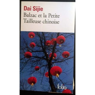 1. Balzac et la Petite Tailleuse chinoise de Dai Sijie aux éditions Gallimard