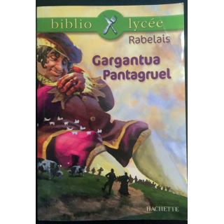 1. Gargantua Pantagruel de Rabelais aux éditions Hachette