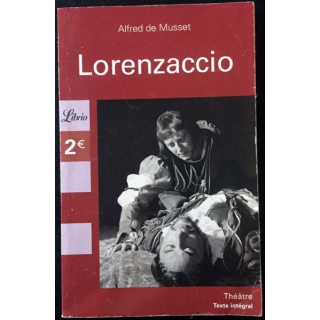 1. Lorenzaccio de Alfred de Musset aux éditions Librio