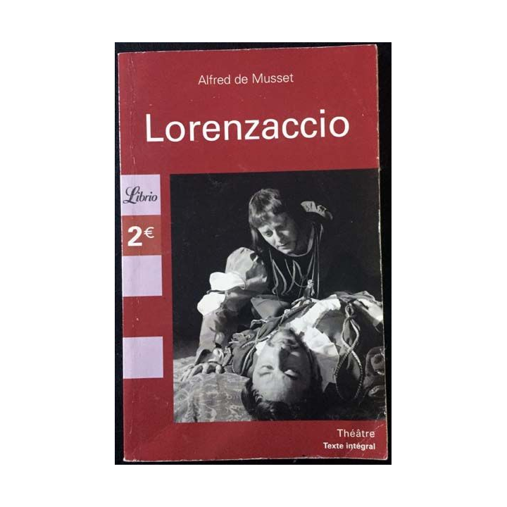 1. Lorenzaccio de Alfred de Musset aux éditions Librio