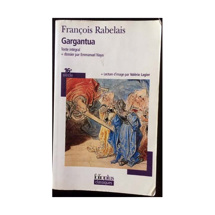 1. Gargantua de François Rabelais aux éditions Folioplus classiques