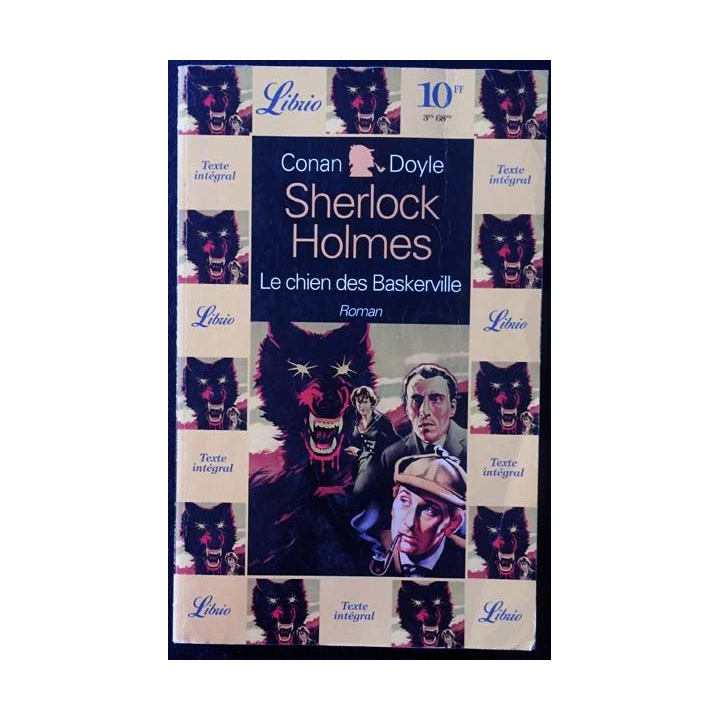 1. Une aventure de Sherlock Holmes - Le chien des Baskerville de Sir Arthur Conan Doyle aux éditions Librio