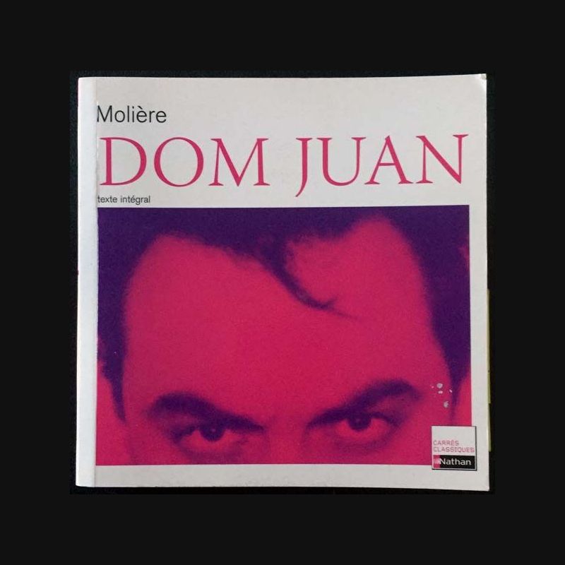 Dom Juan Ou Le Festin De Pierre Dom Juan ou le Festin de Pierre de Molière aux éditions Nathan
