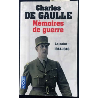 1. Mémoires de guerre Tome 3 Le salut : 1944 - 1946 de Charles De Gaulle aux éditions Plon