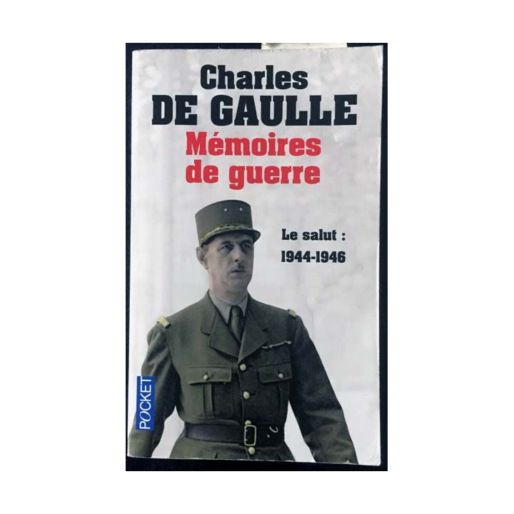1. Mémoires de guerre Tome 3 Le salut : 1944 - 1946 de Charles De Gaulle aux éditions Plon