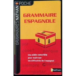1. Grammaire espagnole de Adriana Santomauro et Patrick Charaudeau aux éditions Nathan