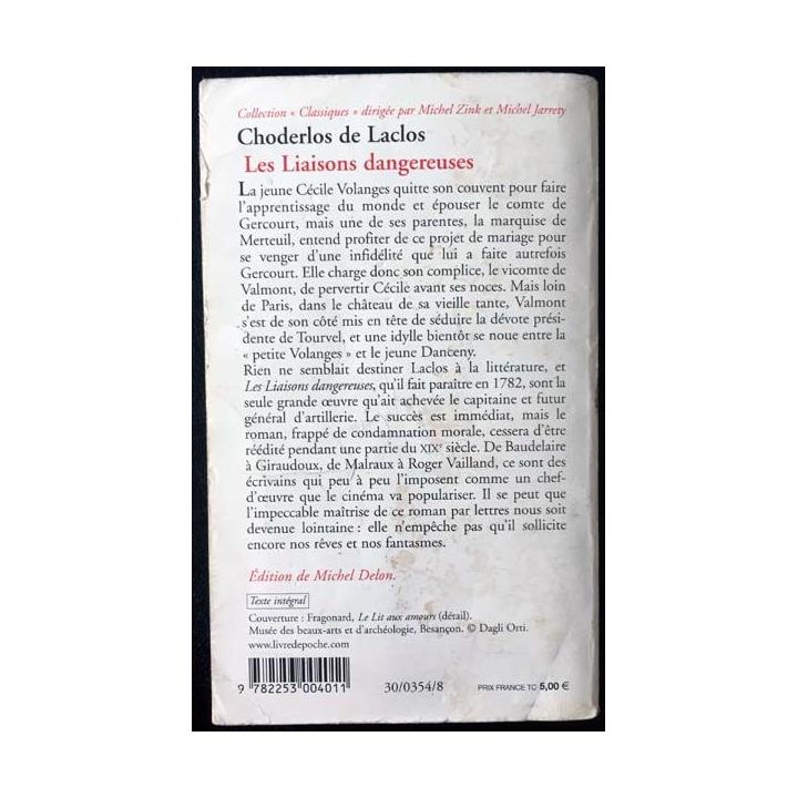 1. Les Liaisons dangereuses de Choderlos de Laclos aux éditions Le livre de poche