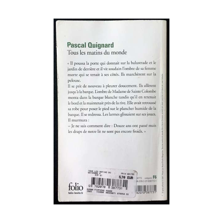 1. Tous les matins du monde de Pascal Quignard aux éditions Gallimard