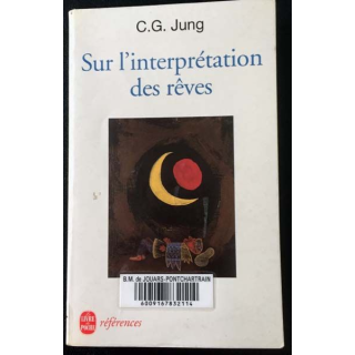 1. Sur l'interprétation des rêves de C.G. Jung aux éditions Albin Michel