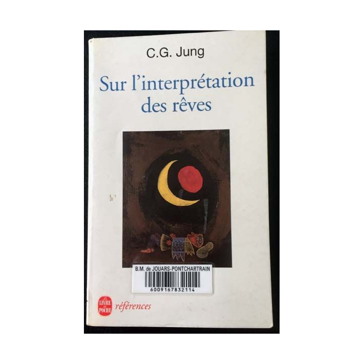 1. Sur l'interprétation des rêves de C.G. Jung aux éditions Albin Michel
