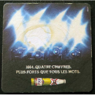 sous verre à bière 1664 quatre chiffres plus forts que tous les mots