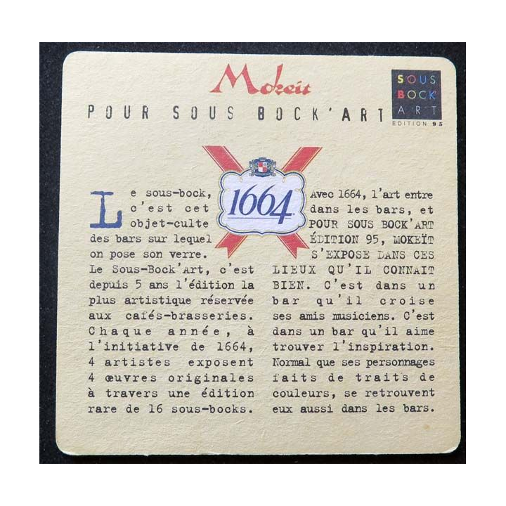 SOUS DE VERRE A BIÈRE sous bock art 1664 année 1995 Mokeït 