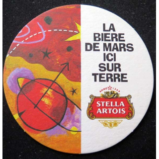 Sous verre Stella Artois la bière de Mars ici sur terre 