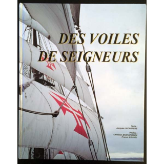1. Des voiles de seigneurs de Jacques Lacarrere aux éditions Champion