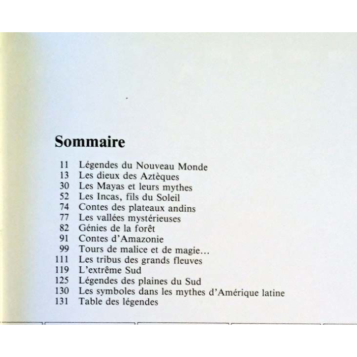 1. Les plus belles légendes des incas, mayas et autres indiens d'amérique latine aux éditions Fernand Nathan