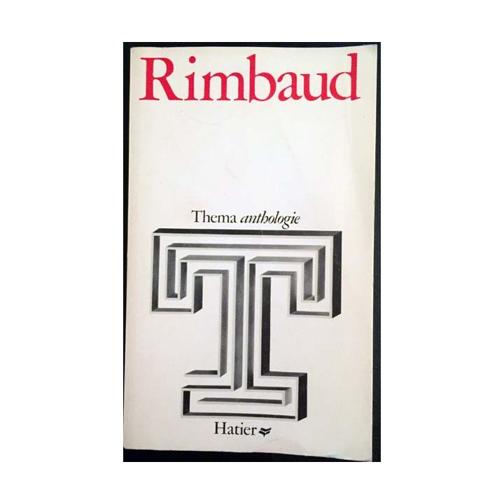 1. Rimbaud de Pierre Brunel aux éditions Hatier