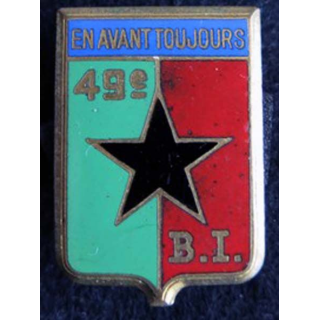 49° bataillon d'infanterie de fabrication Drago Paris en émail dos lisse