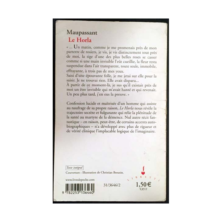 1. Le Horla première et deuxième version suivi de Lettre d'un fou de Guy de Maupassant aux éditions Le livre de poche
