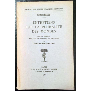 1. Entretiens sur la pluralité des mondes de Fontenelle aux éditions Librairie Marcel Didier 1966