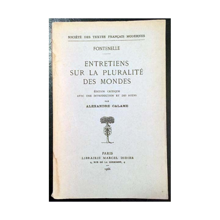 1. Entretiens sur la pluralité des mondes de Fontenelle aux éditions Librairie Marcel Didier 1966