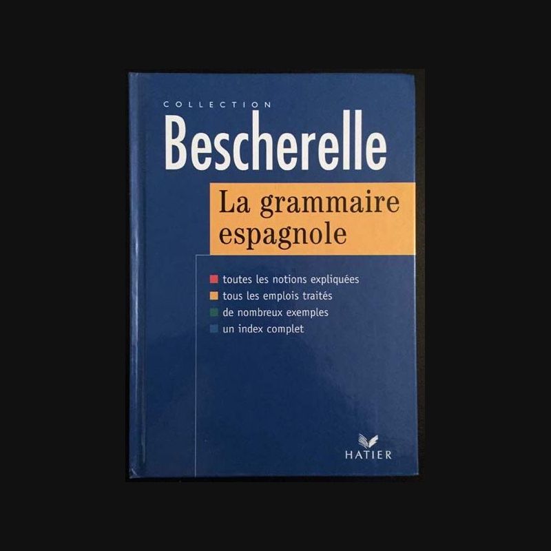 Bescherelle La grammaire espagnole