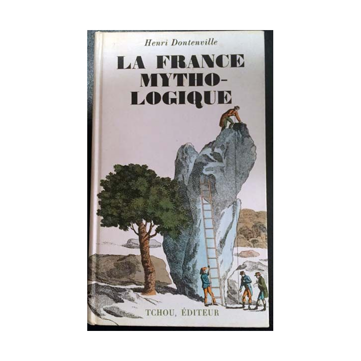 1. La France mytho-logique de Henri Dontenville aux éditions Tchou