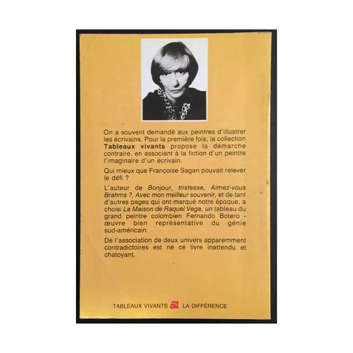 1. La maison de Raquel Vega de Françoise Sagan aux éditions Tableaux vivants