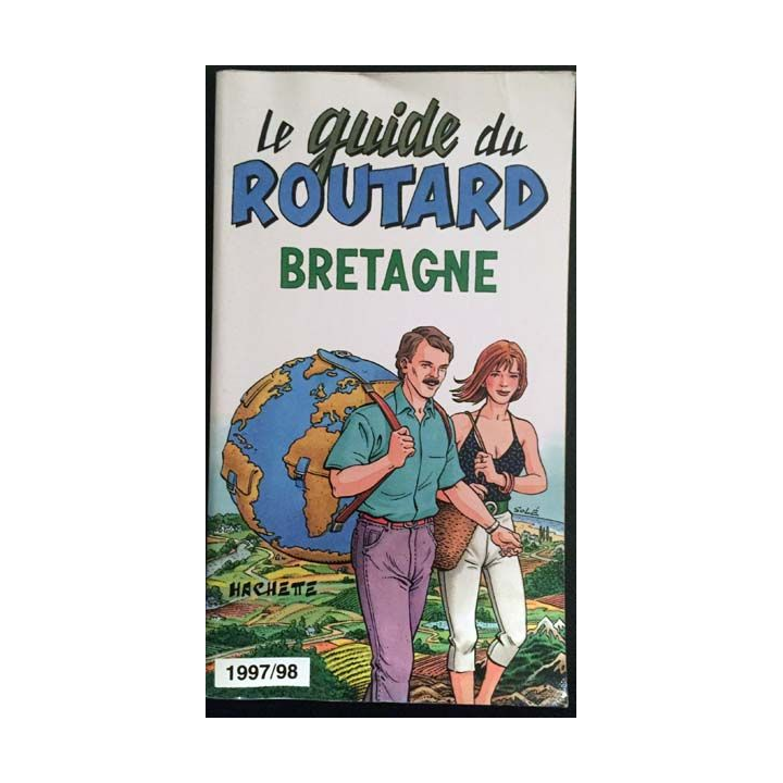 1. Le guide du routard 1997/98 Bretagne aux éditions Hachette
