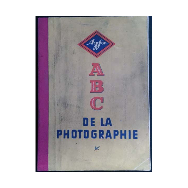 1. A B C de la photographie par le Dr. H. G. Wandelt