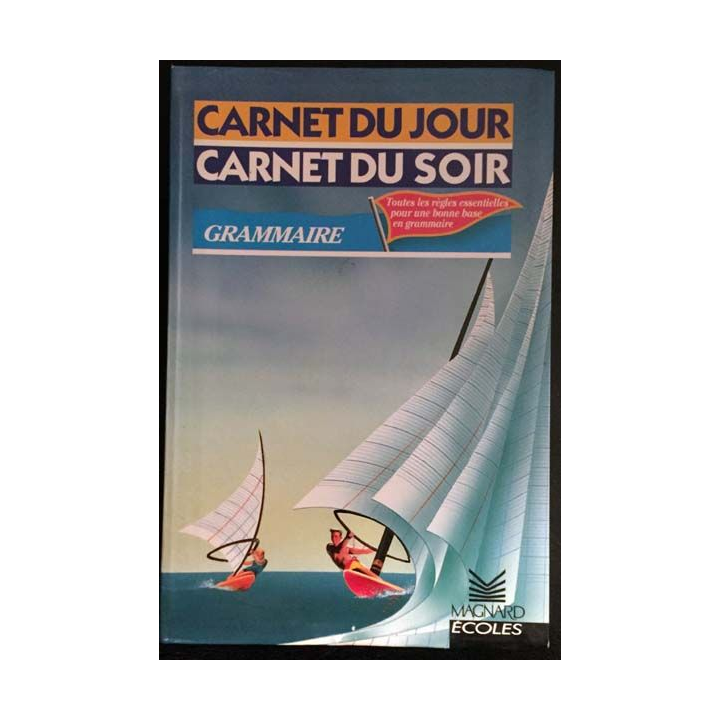 1. Carnet du jour carnet du soir grammaire aux éditions Magnard écoles