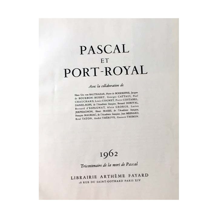 1. Pascal et port-royal aux éditions Librairie Arthème Fayard