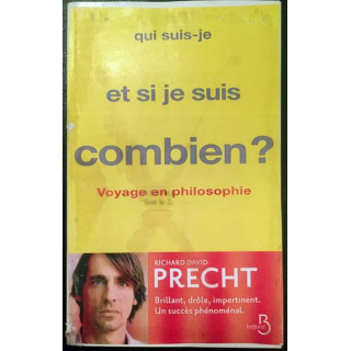 1. Qui suis-je et, si je suis, combien ? de Richard David Precht aux éditions Belfond