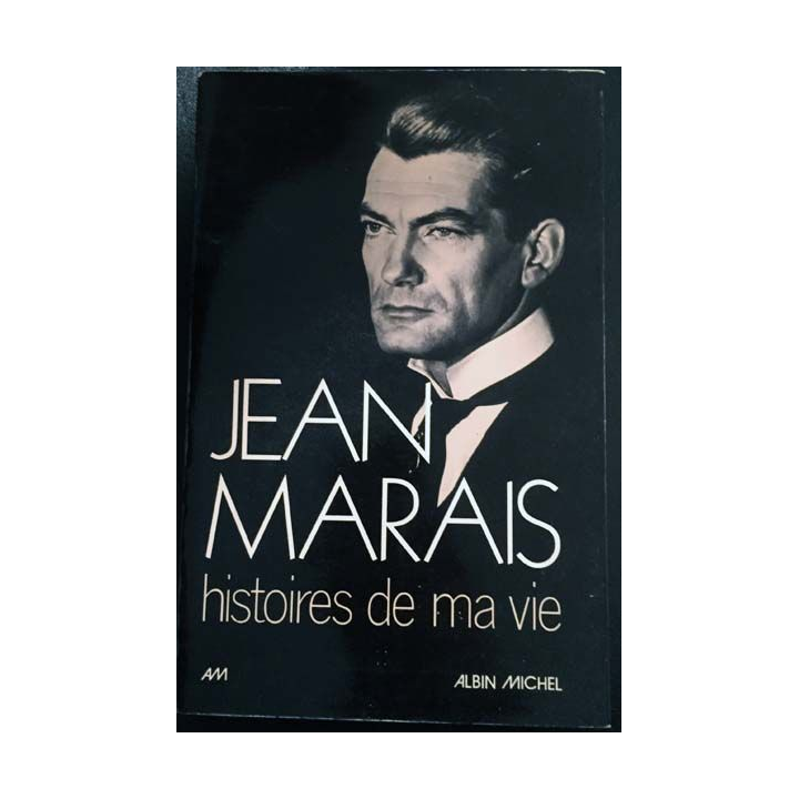 1. Histoire de ma vie de Jean Marais aux éditions Albin Michel
