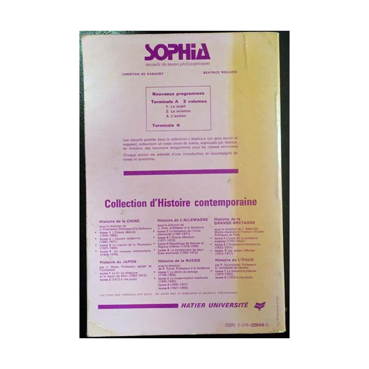 1. Sophia recueil de textes philosophiques pour les classes terminales CDE et F 11 - Le sujet - La science - La pratique